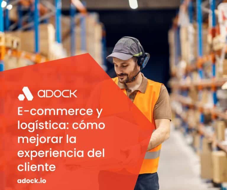 E-commerce y logística: cómo mejorar la experiencia del cliente